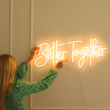 "Better Together" - LED Schriftzug